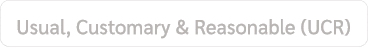 Usual, Customary & Reasonable (UCR)
