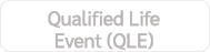Qualified Life Event (QLE)
