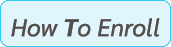 How To Enroll