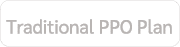 Traditional PPO Plan