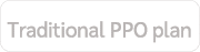 Traditional PPO plan
