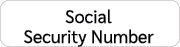 Social Security Number