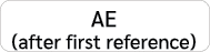 AE (after first reference)