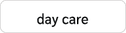 day care